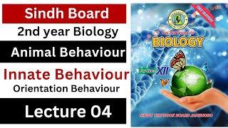 innate behaviour  orientation behaviour  animal behaviour  class 12 biology Sindh board [upl. by Chauncey]