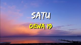 Dewa  Satu Lirik [upl. by Nader]