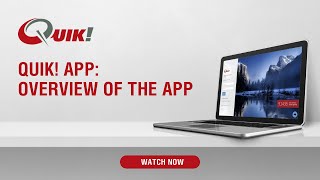 Quik App Overview [upl. by Suoivatnom]