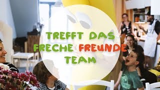 Trefft das Freche Freunde Team [upl. by Hnil]