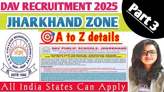 📣DAV RECRUITMENT ‼️ DAV JHARKHAND ZONE VACANCY DAV PUBLIC SCHOOL TEACHER VACANCY vugolkotha [upl. by Van]