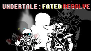 UNDERTALE Fated Resolve [upl. by Armelda770]