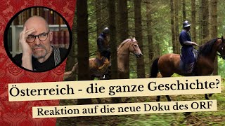 Österreich  die ganze Geschichte  Reaktion auf die neue Doku des ORF [upl. by Schulman]