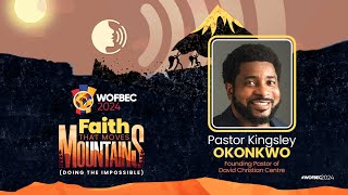 Pastor Kingsley Okonkwo  1st Session  Day 1 WOFBEC Faith That Moves Mountains  2nd January 2024 [upl. by Lessard]