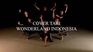 WONDERLAND INDONESIA DANCE  by mendalo dance project  music by alffyrev ft noviabachmid [upl. by Kraska]