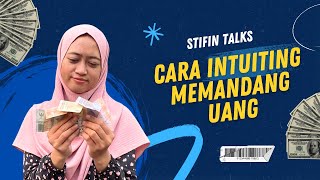 Tabiat terhadap Uang tipe Intuiting  STIFIn Family Talks [upl. by Pillyhp]