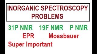 Inorganic Spectroscopy Problems [upl. by Ayokal987]