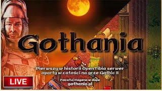 Letnia Edycja  Start serwera Gothic 2  Tibia  Gothania na żywo [upl. by Elmajian747]