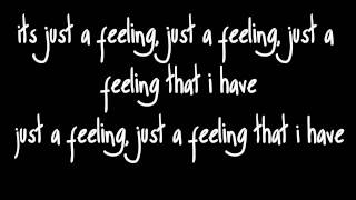 Just A Feeling  Maroon 5  Lyrics [upl. by Stauffer745]