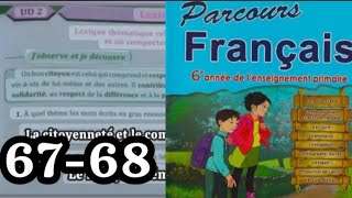 parcours français 6 AP page 67 68 lexique thématique de la citoyenneté et le comportement civique [upl. by Aicnilav847]