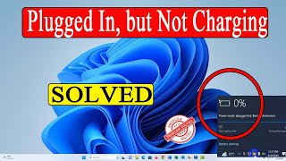 Plugged In Laptop Battery Not Charging Windows 1011 Solution 2 Methods ✅ [upl. by Attelliw]