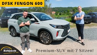 DFSK Fengon 600 PremiumSUV mit 7 Sitzen  2024  Autohaus Zobjack [upl. by Llecrup862]