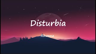 Rihanna  Disturbia Lyrics [upl. by Launce]