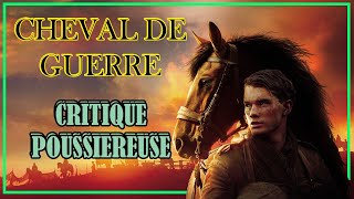 CHEVAL DE GUERRE de Steven Spielberg critique poussiéreuse [upl. by Driscoll]