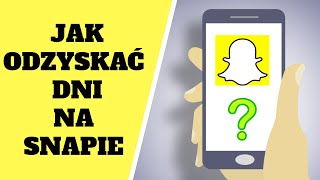 Jak odzyskać dni na snapie [upl. by Odnalo]