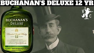 Buchanans Deluxe 12 Year Blended Scotch Whisky Review [upl. by Ecnesse]