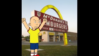 Caillou misbehaves at McDonaldsgroundedbut its not the trashy overused generic plot [upl. by Nerac]