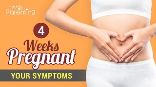 4 Weeks Pregnancy Symptoms  What Early Pregnancy Signs to Expect [upl. by Eelik352]