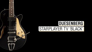 Duesenberg Starplayer TV Black [upl. by Nyram]