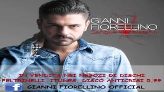 Gianni Fiorellino  quotSe ti sposi con luiquot Album 2014 quotSangue Napoletanoquot [upl. by Vershen]