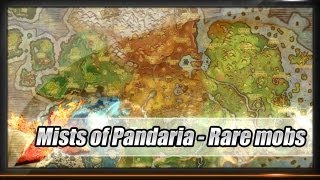 Guide  Mists of Pandaria  All rare Mobs Locations [upl. by Lynnette218]