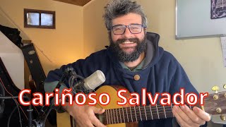 Cariñoso Salvadro HCE 17 Letra y acordes [upl. by Enyrehtak]