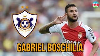 GABRIEL BOSCHILIA  Insane Goals Skills amp Assists  Welcome To Qarabag HD [upl. by Adkins]