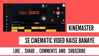 kinemaster se cinematic video 📽️ kaise banaye [upl. by Eiaj]