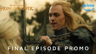 The Lord of The Rings The Rings of Power  FINAL PROMO TRAILER Episode 8  Prime Video 4K [upl. by Areivax]