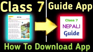 Class 7 Ko Guide Book  Class 7 Ko Nepali Guide  Guide App 2081 Guide Book  Nepali Guide App NP [upl. by Eugene]