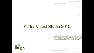 K2 Designer for Visual Studio 2010 demo [upl. by Assirim]