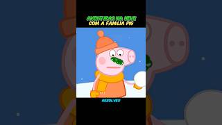 AVENTURAS NA NEVE EM PEPPA PIG [upl. by Kone567]