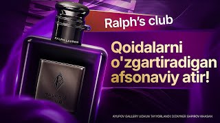 quotRalph’s club  Qoidalarni ozgartiradigan afsonaviy atirquot Ralph Lauren Ralph Club elixir perfume [upl. by Eberto]