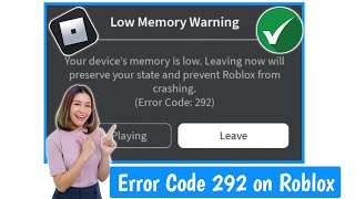 How to Fix Error Code 292 on Roblox 2024 Fix Error Code 292 [upl. by Yonit]