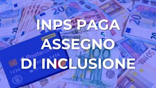 ASSEGNO DI INCLUSIONE ➜ PAGAMENTI E LAVORAZIONI SETTEMBRE [upl. by Llezo]