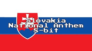 Slovakia National Anthem 8Bit Version amp Lyrics [upl. by Anairb818]