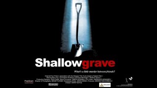 SHALLOW GRAVE behind the scenes Special FeatureDigging Your Own Grave [upl. by Atiz686]