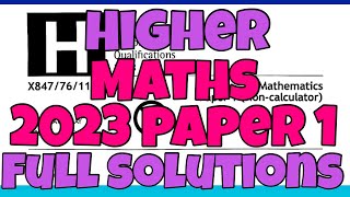 Higher Maths 2023 Paper 1 Full Solutions [upl. by Enelaehs480]