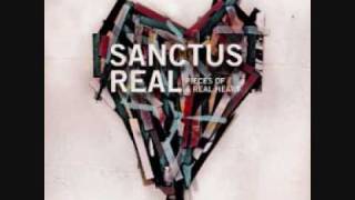 Sanctus Real  Forgiven  Pieces of a Real Heart [upl. by Kcirdor]