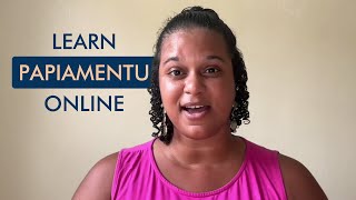 Learn Papiamentu Online  Language Lesson  Curaçao [upl. by Anelle]