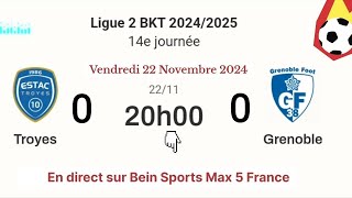 Ligue 2 BKT  Troyes 0  0 Grenoble en direct sur Bein Sports 5 Max HD France  22112024 à 20 h [upl. by Acassej24]