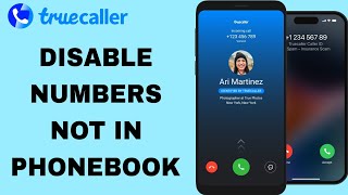 How To Disable Numbers Not In Phonebook On Truecaller App [upl. by Ibrahim824]