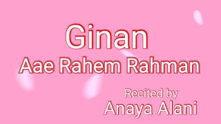 Ginan Aae Rahem Rahman [upl. by Pape370]