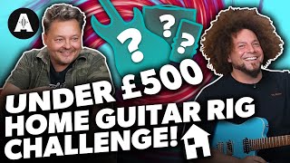 Whats the Best Home Guitar Rig for Under £500  Rabea vs Pete [upl. by Naesar808]