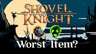 The WORST Item in Shovel Knight  Shovel Knight Analysis  Hyve Minds [upl. by Odlaumor]