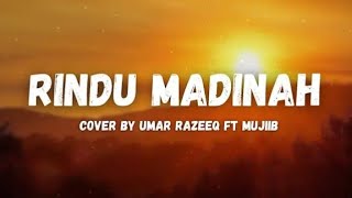 Rindu madinah lirik lagu [upl. by Haliehs412]