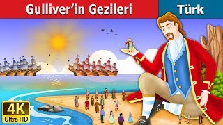 Gulliver’in Gezileri  Gullivers Travels in Turkish  Turkish Fairy Tales [upl. by Neelrihs]