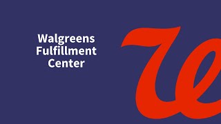 Walgreens Central Fulfillment Center [upl. by Ettedranreb]