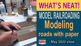 Model roads from paper  May 2020 WHATS NEAT MRH Mag [upl. by Analle]