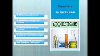 Cours Atomistique Part1 [upl. by Reede776]